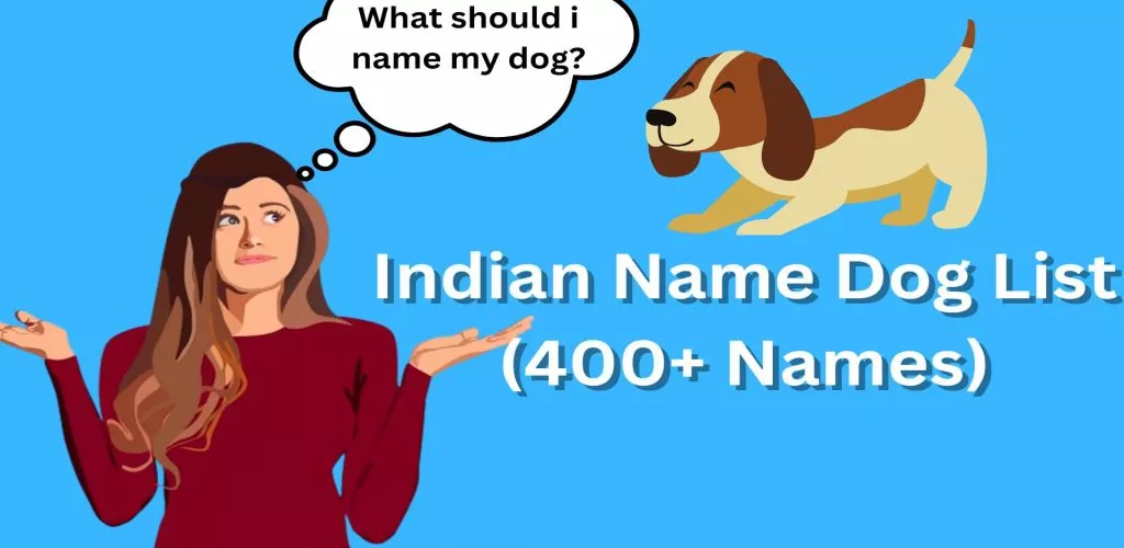 Indian Dog Name List